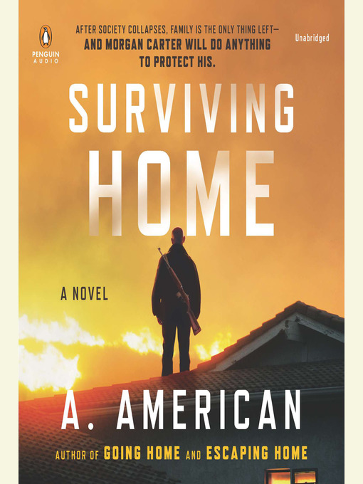 Title details for Surviving Home by A. American - Available